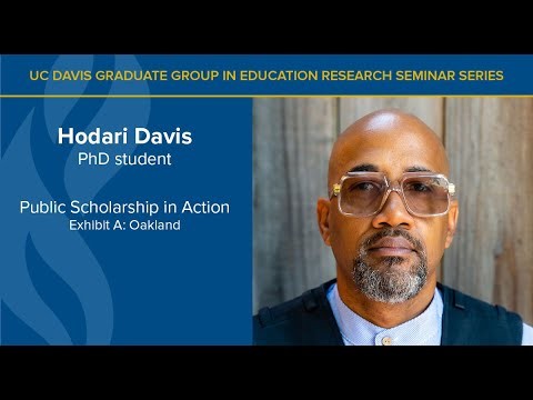 Hodari Davis Presents “Public Scholarship in Action: Exhibit A Oakland”