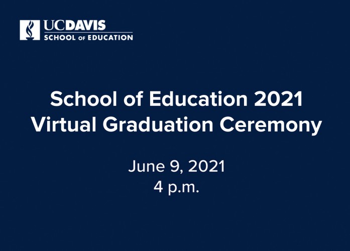 School of Education Graduation Ceremony 2021